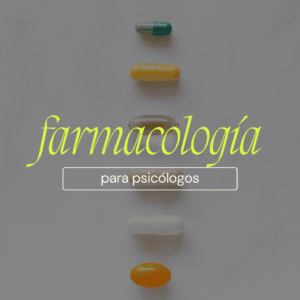 curso online farmacología para psicólogos